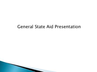General State Aid Presentation  FY15 ISBE General Funds Appropriations Public Acthttp://www.isbe.net/budget/fy15/fy15-budget.pdf