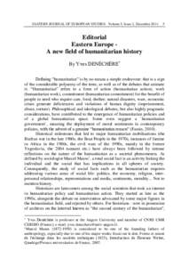 EASTERN JOURNAL OF EUROPEAN STUDIES Volume 5, Issue 2, DecemberEditorial Eastern Europe A new field of humanitarian history