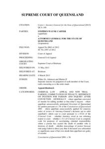 SUPREME COURT OF QUEENSLAND CITATION: Carter v Attorney-General for the State of QueenslandQCA 140