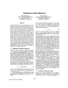 Radiometric Self Calibration * Tomoo Mitsunaga