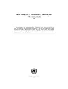 Draft Statute for an International Criminal Court with commentaries, 1994