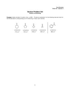 Paul Bracher Chem 30 – Section 1 Section Problem Set Orbitals and Bonding Problem 1 (data provided in Loudon, 4 ed., pProvide an explanation for the following observed trend for