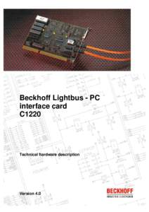 Beckhoff Lightbus - PC interface card C1220 Technical hardware description