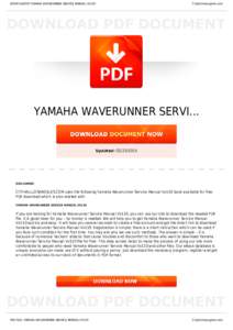 BOOKS ABOUT YAMAHA WAVERUNNER SERVICE MANUAL VX110  Cityhalllosangeles.com YAMAHA WAVERUNNER SERVI...