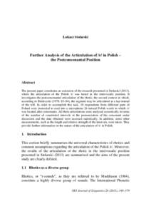 Łukasz Stolarski  Further Analysis of the Articulation of /r/ in Polish – the Postconsonantal Position  Abstract