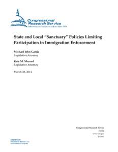 State and Local â€œSanctuaryâ€ Policies Limiting Participation in Immigration Enforcement