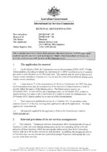 Australian Government International Air Services Commission RENEWAL DETERMINATION Determination: Renewal of: The Route: