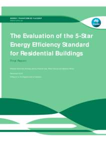 ENERGY TRANSFORMED FLAGSHIP  The Evaluation of the 5-Star Energy Efficiency Standard for Residential Buildings Final Report