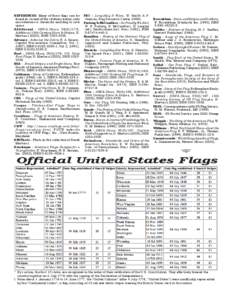REFERENCES: Many of these flags can be found in several of the citations below; only one reference is shown for each flag to save space. Additional - NAVA News, , Additional 18th Century Stars & Stripes, D.