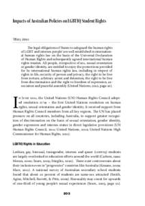 Impacts of Australian Policies on LGBTIQ Student Rights Tiffany Jones The legal obligations of States to safeguard the human rights of LGBT and intersex people1 are well established in international human rights law on t