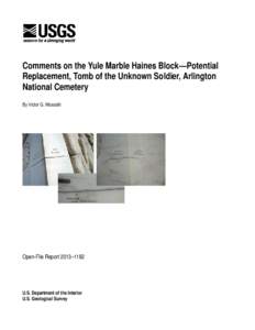 Comments on the Yule Marble Haines Block—Potential Replacement, Tomb of the Unknown Soldier, Arlington National Cemetary