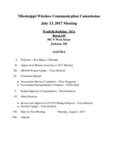 Mississippi Wireless Communication Commission July 13, 2017 Meeting Woolfolk Building - DFA RoomN West Street Jackson, MS