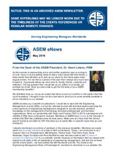 Serving Engineering Managers Worldwide  ASEM eNews May 2016  From the Desk of the ASEM President, Dr. Geert Letens, PEM 