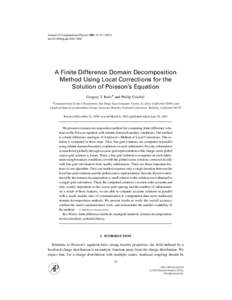 Journal of Computational Physics 180, 25–doi:jcphA Finite Difference Domain Decomposition Method Using Local Corrections for the Solution of Poisson’s Equation