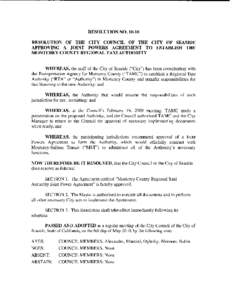 RESOLUTION NORESOLUTION OF THE CITY COUNCIL OF THE CITY OF SEASIDE APPROVING A JOINT POWERS AGREEMENT TO ESTABLISH THE MONTEREY COUNTY REGIONAL TAXI AUTHORITY  WHEREAS, the staff of the City of Seaside (
