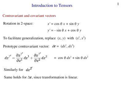 Introduction to Tensors Contravariant and covariant vectors Rotation in 2­space:  