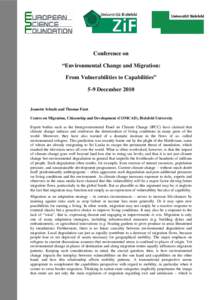 Conference on “Environmental Change and Migration: From Vulnerabilities to Capabilities” 5-9 DecemberJeanette Schade and Thomas Faist