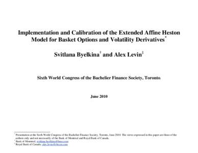 Microsoft Word - Byelkina Levin - Extended Multi-factor Affine Heston Model - BFS 2010.doc