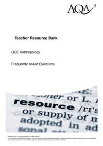 hij Teacher Resource Bank GCE Anthropology  Frequently Asked Questions