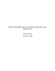 Effects of oil exploration on a benthic community in the Beaufort Sea Nathan McTigue December 5, 2008  Introduction