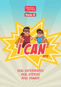 REAL SUPERHEROES REAL STORIES REAL CHANGE 26