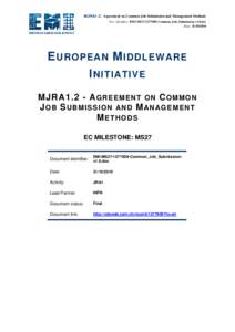 MJRA1.2 - Agreement on Common Job Submission and Management Methods