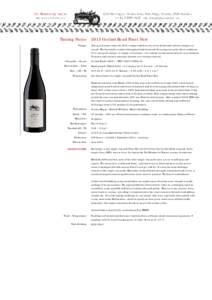 Tasting Notes 2013 Coolart Road Pinot Noir Vintage Vineyards :: Clones Harvest date :: Yield Brix :: pH :: TA