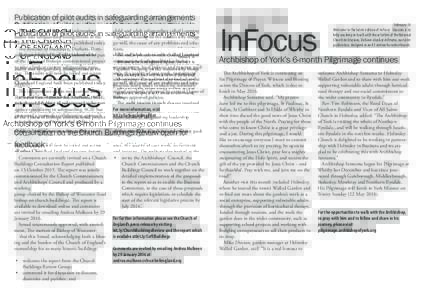 Publication of pilot audits in safeguarding arrangements The outcomes of four pilot independent audits into safeguarding arrangements in the Church of England have been published today. The dioceses of Blackburn, Durham,