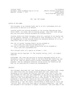 Internet Draft Document: draft-kindberg-tag-uri-00.txt Expires: October 1, 2001 Tim Kindberg Hewlett-Packard Corporation
