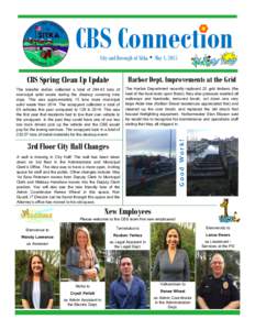 CBS Connection May 1, 2015 CBS Spring Clean Up Update  Harbor Dept. Improvements at the Grid