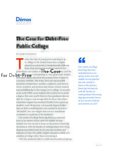 The Case for Debt-Free Public College by mark huelsman T