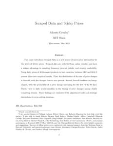 Scraped Data and Sticky Prices Alberto Cavallo∗† MIT Sloan This version: May[removed]Abstract