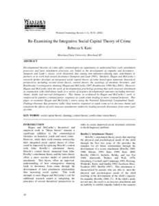 Western Criminology Review 4 (1), Re-Examining the Integrative Social Capital Theory of Crime Rebecca S. Katz Morehead State University, Morehead KY ABSTRACT