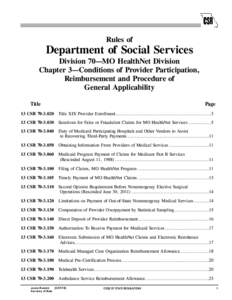 Rules of  Department of Social Services Division 70—MO HealthNet Division Chapter 3—Conditions of Provider Participation, Reimbursement and Procedure of