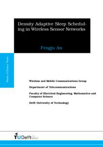 Density Adaptive Sleep Scheduling in Wireless Sensor Networks  Master of Science Thesis Fengju An