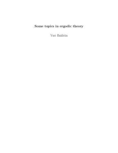 Some topics in ergodic theory Yuri Bakhtin Contents Chapter 1.