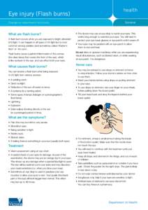 Eye injury (Flash burns) General Emergency department factsheets  What are flash burns?