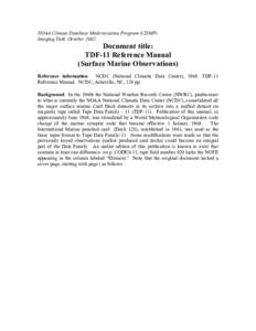 NOAA Climate Database Modernization Program (CDMP) Imaging Task, October 2002: Document title: TDF-11 Reference Manual (Surface Marine Observations)