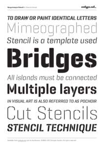 Geogrotesque Stencil by Eduardo Manso  TO DRAW OR PAINT IDENTICAL LETTERS Mimeographed Stencil is a template used