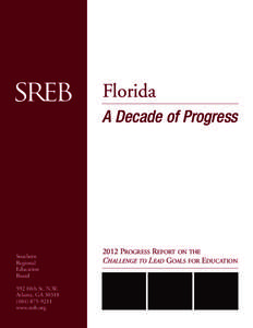 Florida A Decade of Progress Southern Regional Education