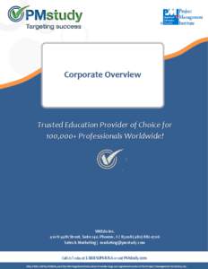 Corporate Overview  Trusted Education Provider of Choice for 100,000+ Professionals Worldwide!  VMEdu Inc.