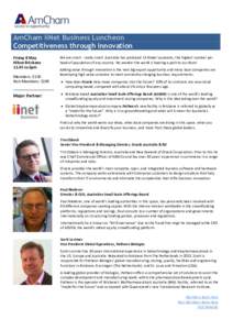 AmCham iiNet Business Luncheon Competitiveness through Innovation Friday 8 May Hilton Brisbaneto 2pm Members: $150