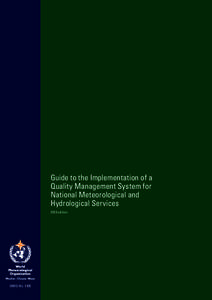 Guide to the Implementation of a Quality Management System for National Meteorological and Hydrological Services 2013 edition