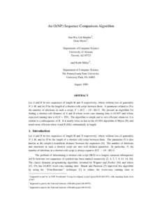 An O(NP) Sequence Comparison Algorithm Sun Wu, Udi Manber1, Gene Myers2, Department of Computer Science University of Arizona Tucson, AZ 85721