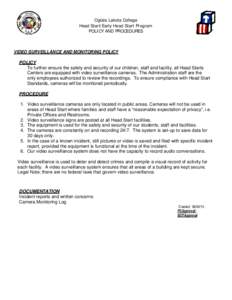 Oglala Lakota College Head Start/Early Head Start Program POLICY AND PROCEDURES VIDEO SURVEILLANCE AND MONITORING POLICY POLICY