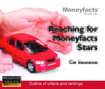 Moneyfacts Group plc ®  Reaching for