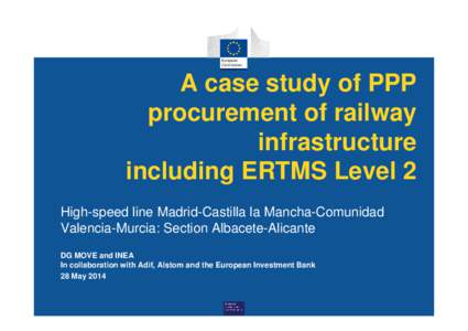 Microsoft PowerPoint - 140528_  ERTMS case study_final_consolidated [Read-Only]