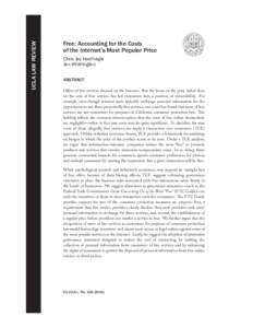 UCLA LAW REVIEW  Free: Accounting for the Costs of the Internet’s Most Popular Price Chris Jay Hoofnagle Jan Whittington