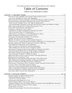 The Food Institute’s Food Industry Review, 2017 Edition  Table of Contents Charts are indicated in italics  CHAPTER 1: CONSUMER TRENDS ...................................................................................