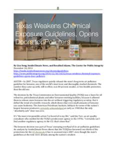 8  Texas Weakens Chemical Exposure Guidelines, Opens Doors for Polluters